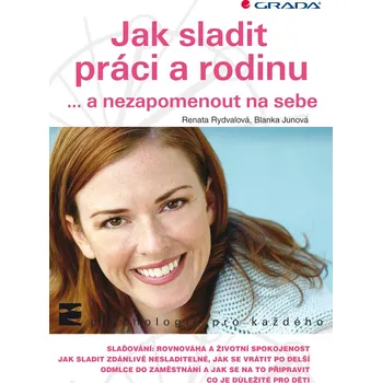 Jak sladit práci a rodinu