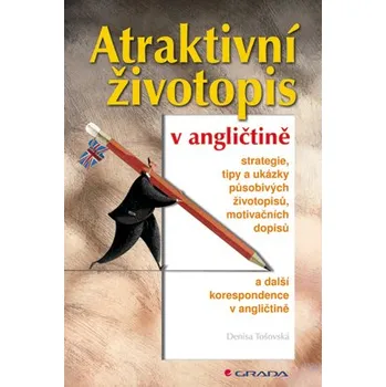 Osobní rozvoj Atraktivní životopis v angličtině