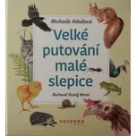 Velké putování malé slepice - Michaela…