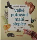 Velké putování malé slepice - Michaela…