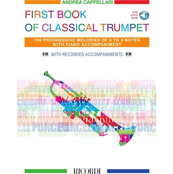 First Book of Classical Trumpet + Audio Online / 100 skladbiček na 3-8 not pro trumpetu a klavír