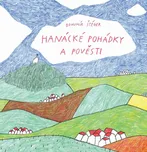 Hanácké pohádky a pověsti - Bohumír…