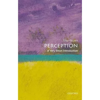 Učebnice Perception - Rogers, Brian (Emeritus Professor of Experimental Psychology)