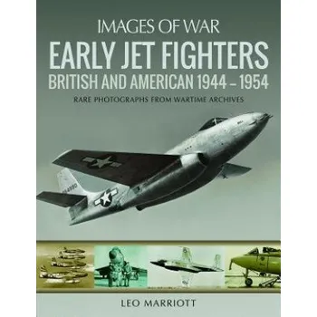 Early Jet Fighters – LEO MARRIOTT (EN)