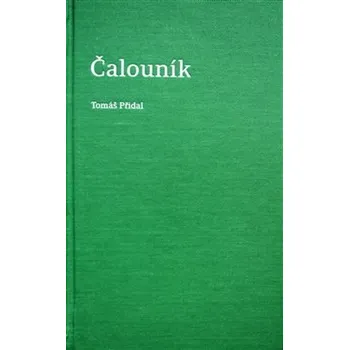 Poezie Čalouník - Tomáš Přidal (2019, pevná bez přebalu lesklá)