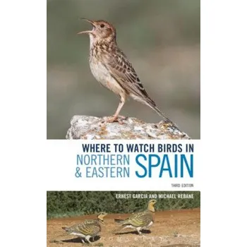 Cizí jazyk Where to Watch Birds in Northern and Eastern Spain – Ernest Garcia (EN)