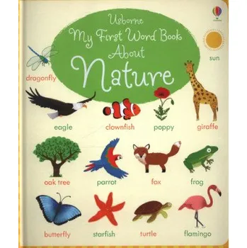První čtění My First Word Book About Nature – NOT KNOWN (EN)