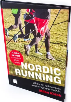 Nordic running - Milan Kůtek (2016, pevná bez přebalu lesklá)