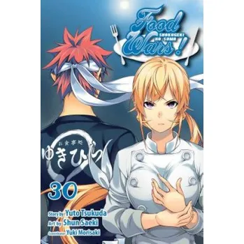 Food Wars!: Shokugeki no Soma, Vol. 30 – Yuto Tsukuda,Shun Saeki (EN)
