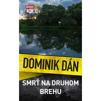 Kniha Smrť na druhom brehu (23. diel) - Dominik Dán (E-Kniha)