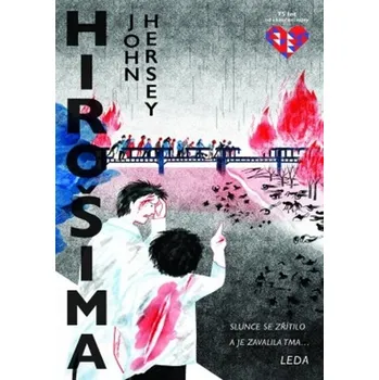 Hirošima - John Hersey (2020, pevná bez…