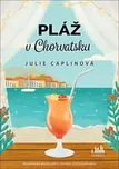 Pláž v Chorvatsku - Julie Caplinová,…