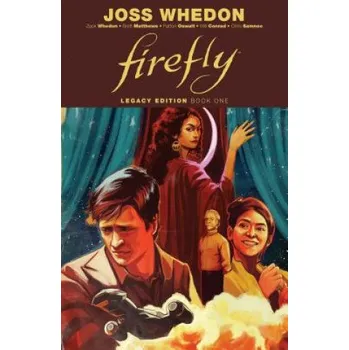 Umění Firefly: Legacy Edition Book One – Joss Whedon (EN)