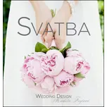 Svatba - Markéta Fryčová (2014, pevná bez přebalu matná)