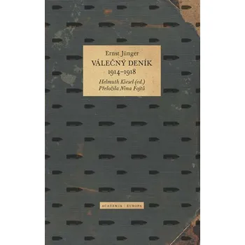 Literární biografie Válečný deník 1914-1918 - Ernst Jünger (2020, pevná)