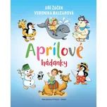 Aprílové hádanky - Jiří Žáček (2020, brožovaná bez přebalu lesklá)