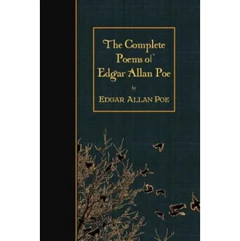 Beletrie pro dospělé The Complete Poems of Edgar Allan Poe – Edgar Allan Poe (EN)