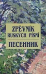 Zpěvník ruských písní/Pesennik -…