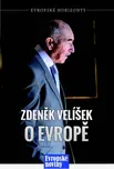 Zdeněk Velíšek o Evropě - Zdeněk…