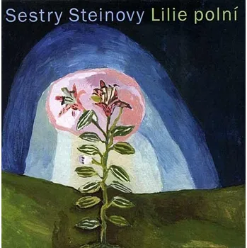Česká hudba Lilie polní - Sestry Steinovy [CD]