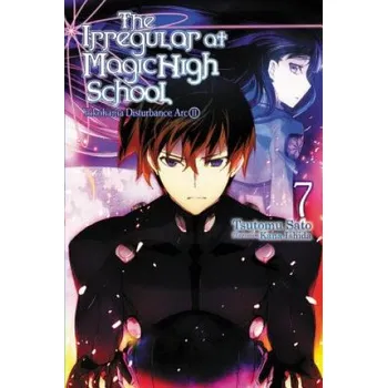 Irregular at Magic High School, Vol. 7 (light novel) – Tsutomu Satou (EN)