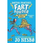 Doctor Proctor´s Fart Powder: The Great Gold Robbery - Jo Nesbo [EN] (2019, brožovaná bez přebalu matná)