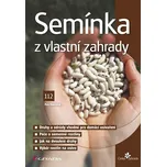 Semínka z vlastní zahrady - Petr…