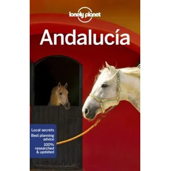 Lonely Planet Andalucia – Planet Lonely (EN)
