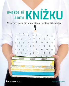 Svažte si sami knížku - Franziska Kühne (2018, pevná bez přebalu lesklá)