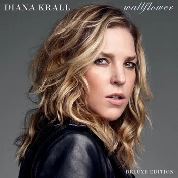 Zahraniční hudba Wallflower - Diana Krall [CD] (Deluxe Edition)