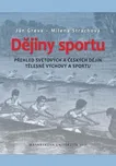 Dějiny sportu: Přehled světových a…