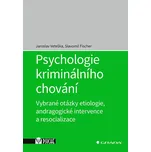 Psychologie kriminálního chování:…