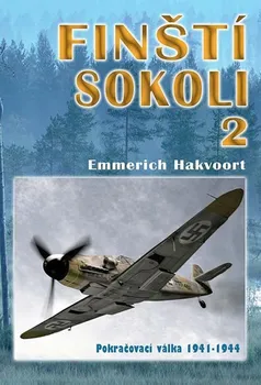 Finští sokoli 2: Pokračovací válka 1941-1944 - Emmerich Hakvoort (2020, pevná)