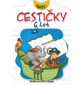 Bystrá hlava Cestičky 6 let - Aksjomat (2014, brožovaná bez přebalu lesklá)