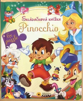 Bystrá hlava Skládačková knížka: Pinocchio - Nakladatelství SUN (2016, pevná bez přebalu lesklá) 