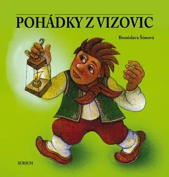 Pohádka Pohádky z Vizovic - Bronislava Šímová (2019, pevná)