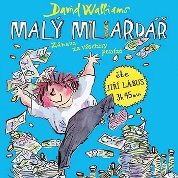 Malý miliardář - David Walliams (čte Jiří Lábus) [CDmp3]