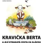 Kravička Berta a její strakatá cesta za…