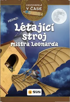 Cestovatelé v čase: Létající stroj mistra Leonarda - Victoria Vázquez (2019, pevná bez přebalu lesklá)