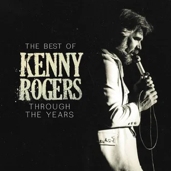 Hudba Through the Years: The Best Of Kenny Rogers - Kenny Rogers [CD]
