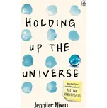 Holding Up the Universe - Jennifer Niven (2016, brožovaná bez přebalu matná)