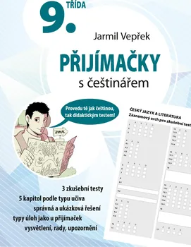 Český jazyk 9. třída: Přijímačky s češtinářem - Jarmil Vepřek (2020, brožovaná bez přebalu lesklá)