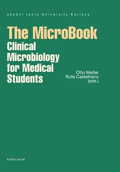 The MicroBook: Clinical Microbiology for Medical Students - Oto Melter at al. [EN] (2019, brožovaná)