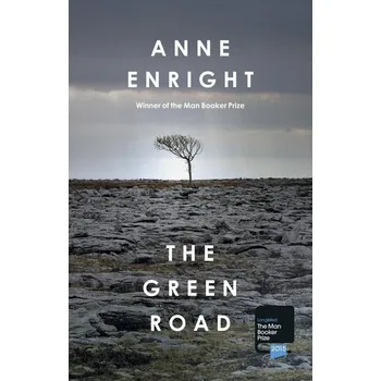The Green Road - Anne Enright