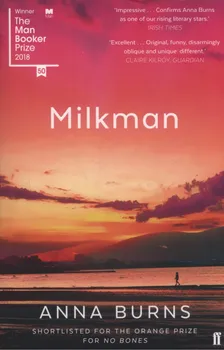 Cizojazyčná kniha Milkman - Anna Burns [EN] (2018, brožovaná)