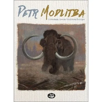 Petr Modlitba s úvodním slovem…