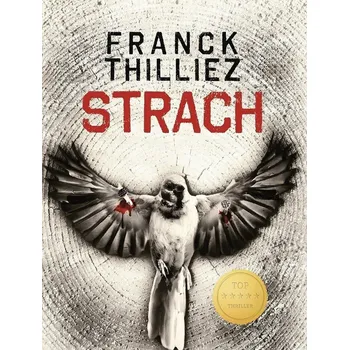Strach - Franck Thilliez (2020, pevná)