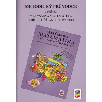 Matematika Matýskova matematika 1.r. 3.díl - Metodický průvodce (2014, brožovaná)