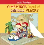 O mamince, která si ostříhala vlásky -…