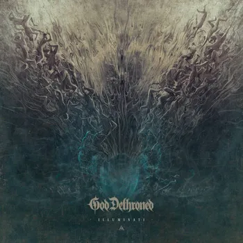 Zahraniční hudba Illuminati - God Dethroned [CD]